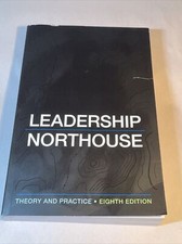 Leadership: Theory and Practice - Paperback By Northouse, Peter G. - *VERY GOOD*