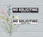 No Soliciting Stickers  Polypropylene Synthetic Labels Size: 6" x 1-1/4" (2 pcs)