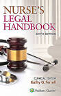 Nurse's Legal Handbook by Kathy Ferrell (Paperback, 2015)