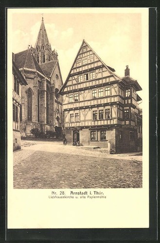 Arnstadt I. Thuringia, Church of Our Lady and old paper mill, postcard