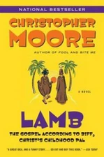 Lamb: The Gospel According to Biff, Christ's Childhood Pal - Paperback - GOOD