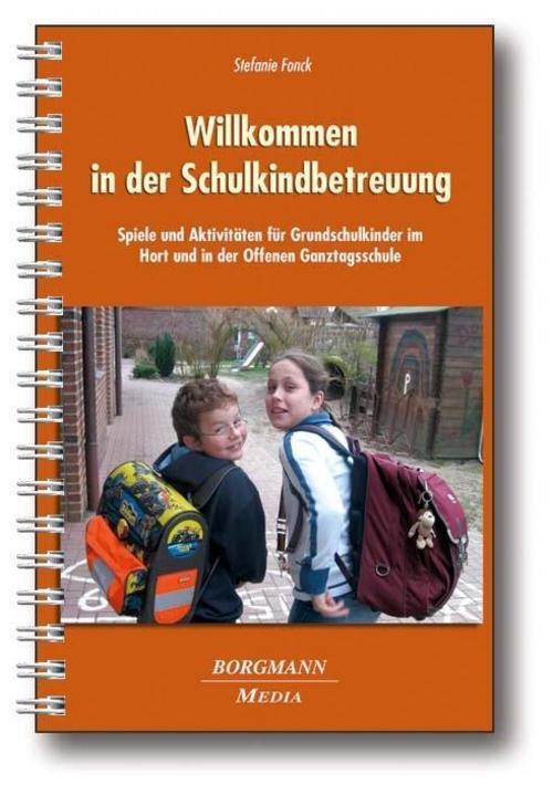 Willkommen In Der Schulkindbetreuung Stefanie Fonck