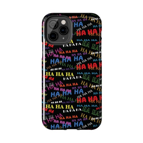 Funny Ha Ha iPhone Case, iPhone 16, 15, 14 Pro Max, 13, 12, 11 Pro, XR, XS Max - Picture 75 of 92