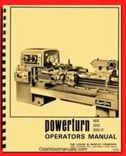 Lodge & Shipley Powerturn 1610, 2013-17 Metal Lathe Owner Operator Manual 1375
