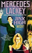 Diana Tregarde Investigation Ser.: Jinx High by Mercedes Lackey (1991, UK- A...