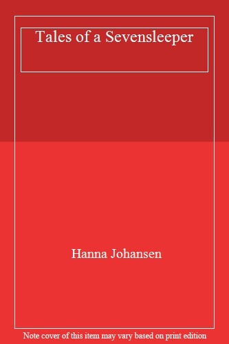 Tales of a Sevensleeper-Hanna Johansen - Picture 1 of 1