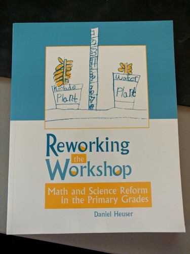 Reworking the Workshop : Math and Science Reform in the Primary Grades  - Bild 1 von 2