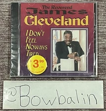 Reverend James Cleveland I Don't Feel Noways Tired Classic Gospel CD New Sealed