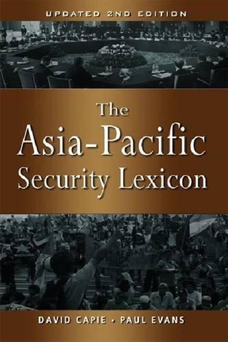 The Asia-Pacific Security Lexicon by David Capie (English) Paperback Book