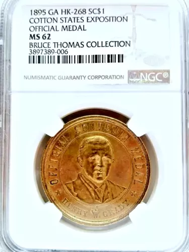 1895 GA HK-268 SO-CALLED DOLLAR COTTON STATES EXPO OFFICIAL MEDAL NGC MS 62 GP