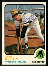 1973 Topps Gene Alley Card #635 Autograph Signed Pirates