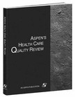Aspen's Health Care Quality Review by Aspen Publishers Inc.,U.S. (Paperback, 1999)