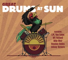 Various - SUN Records - Great Drums At Sun - Featuring J. M. Van Eaton, WS Ho...
