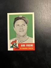 B52 1991 Topps Archives 1953 Reprint #298 Bob friend Pittsburgh pirates
