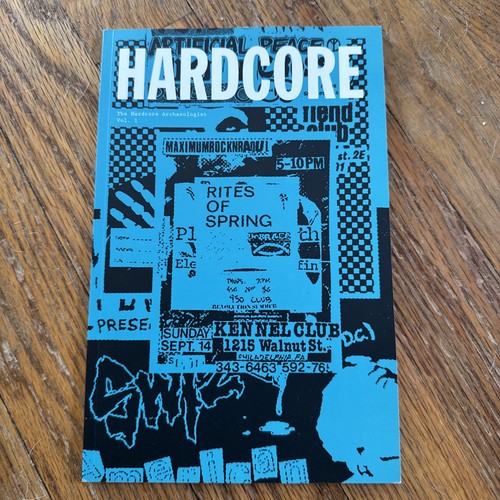The Hardcore Archaeologist Zine Book 2014 Jeremy Dean Minor Threat Black Flag OG