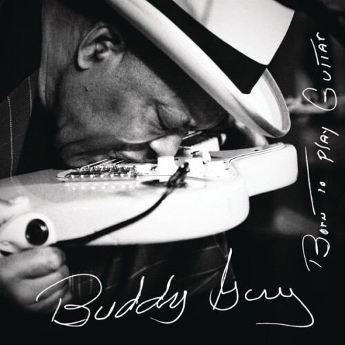 BUDDY GUY - Born To Play Guitar 2015 German CD New Sealed - Picture 1 of 1