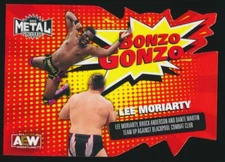 BG-5 LEE MORIARTY 2022 SkyBox AEW Metal Universe BONZO GONZO DIE CUT