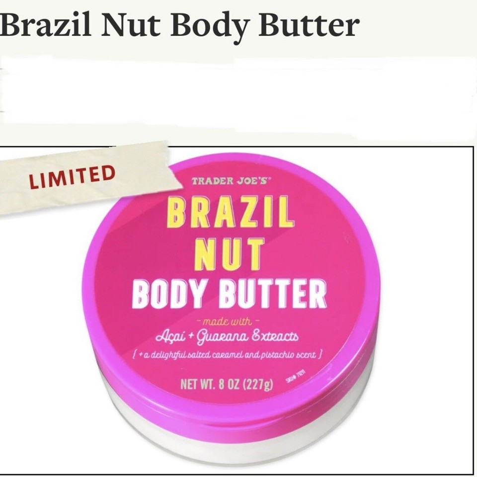 Trader Joe’s Brazil Nut Body Butter 8ozBum Bum Cream DupeLimited EditionNew!! eBay