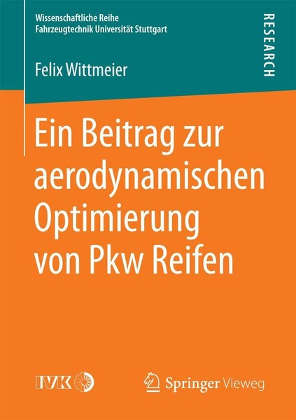 Ein Beitrag Zur Aerodynamischen Optimierung Von Pkw Reifen Felix Wittmeier-image