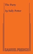 Sally Potter The Party (Paperback) (UK IMPORT)