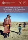 The State of Food and Agriculture (SOFA): Social Protection and Agriculture: Breaking the Cycle of Rural Poverty by Food and Agriculture Organization of the United Nations (Paperback, 2015)