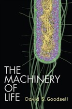 MACHINERY OF LIFE By David S. Goodsell (Hardcover) (9780387849249)