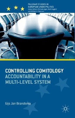 Controlling Comitology: Accountability in a Multi-Level Buch Palgrave Macmillan