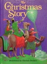 The Christmas Story : Based on the Gospels According to St. Matth