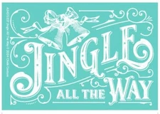 NEW “JINGLE ALL THE WAY” Chalk Couture Chalk Transfer Stencil Size A