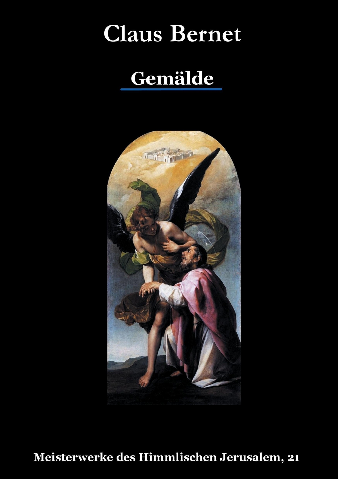 Claus Bernet | Gemälde | Taschenbuch | Deutsch (2016) | Booklet | 48
