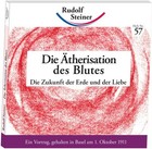 Die Ätherisation des Blutes von Rudolf Steiner (2012, Taschenbuch)