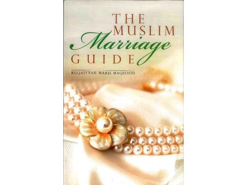 The Muslim Marriage Guide by Ruqaiyyah Waris Maqsood - Imagen 9 de 12