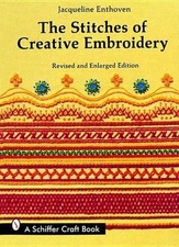 The Stitches of Creative Embroidery by Jacqueline Enthoven (English) Paperback B
