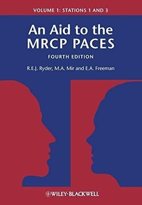 An Aid to the MRCP PACES, Volume 1: Stations 1 and 3 Buch Wiley-Blackwell