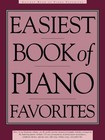 Easiest Book of Piano Favorites Easy Classical & Popular Songs Sheet Music