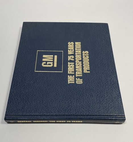 General Motors: The First 75 Years of Transportation Products, 1983, tapa dura - Imagen 3 de 10