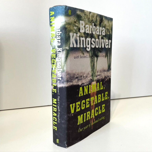 Animal Vegetable Miracle by Barbara Kingsolver Our Year Of Seasonal Eating - Picture 3 of 4