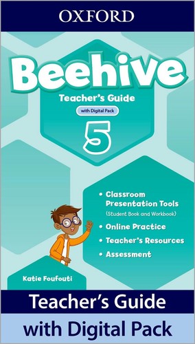 Beehive: Level 5: Teacher's Guide with Digital Pack: Print Teacher's Guide and 4