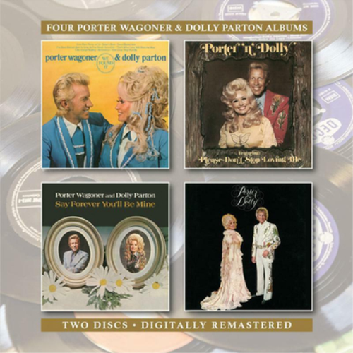 Porter Wagoner & Dolly We Found It/Porter 'N' Dolly/Say Forever You'll Be M (CD)