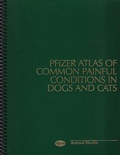 Pfizer Atlas of Common Painful Conditions in Dogs and... by Spencer A.; Biery, D