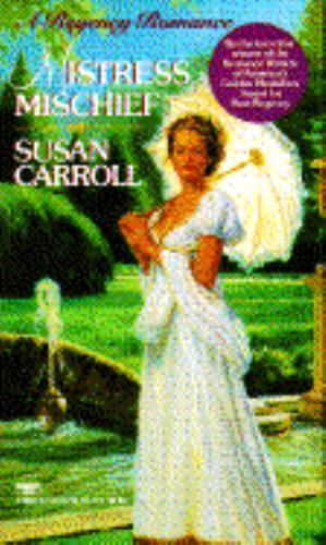 Mistress Mischief (A Regency Romance) von Susan Carroll - Bild 1 von 1