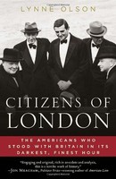 Citizens Of London: The Americans Who Stood With Britain In Its Darkest, Finest on sale Citizens Of London: The Americans Who Stood With Britain In Its Darkest, Finest on sale