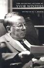 The Selected Letters of Yvor Winters by Yvor Winters (Hardback, 2000)