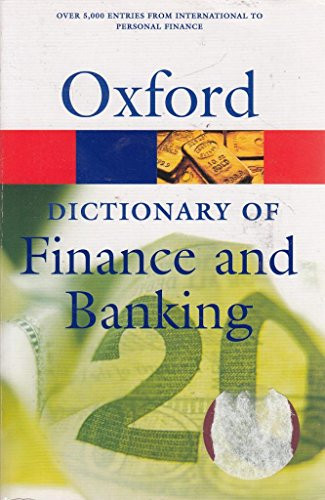 A Dictionary of Finance and Banking 3E (Oxford Paperback Refer... Paperback Book - Picture 1 of 2