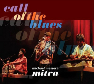 Michael Messer's Mitra Call of the Blues (CD) Album (US IMPORT)