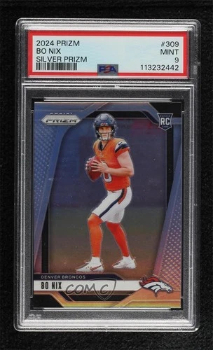 2024 Panini Prizm Rookies Silver Prizm Bo Nix #309 PSA 9 MINT Rookie RC