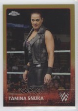 2015 Topps Chrome WWE Gold Refractor 45/50 Tamina Snuka #69 2r7