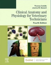 Clinical Anatomy and Physiology for Veterinary Technicians by Thomas, Joanna 4e