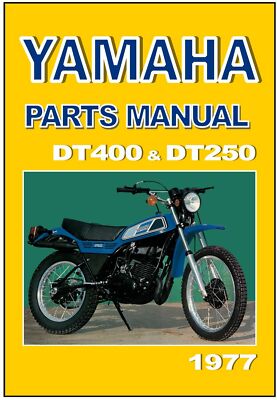 YAMAHA Parts Manual DT400 DT250 DT400D DT250D 1977