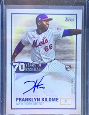 Franklyn Kilome 2021 Topps Series 1 70 Years of Baseball Rookie Autograph